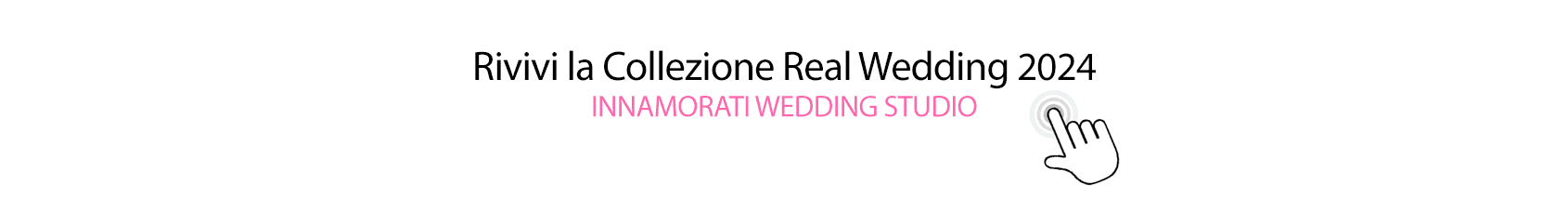 REAL WEDDING 2024 INNAMORATI 